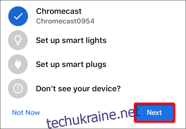 Виберіть свій пристрій Chromecast, а потім натисніть 
