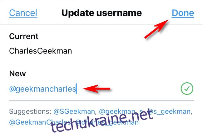 У програмі Twitter введіть нове ім’я користувача та торкніться 